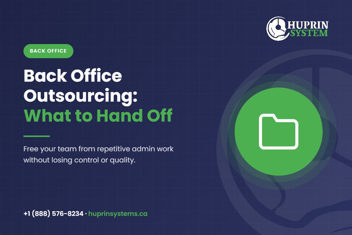 Back Office Outsourcing: What to Hand Off and How It Works