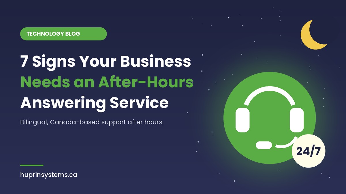 7 Signs Your Canadian Business Needs an After-Hours Answering Service