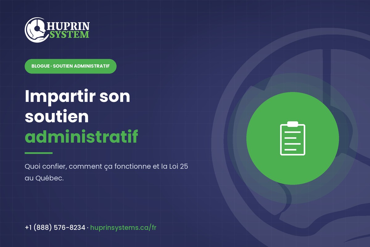 Impartition du soutien administratif : quoi confier et comment ça fonctionne