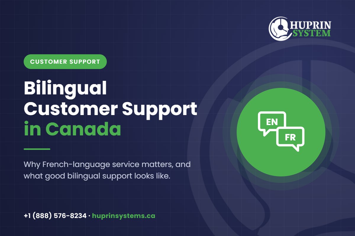 Bilingual Customer Support in Canada: Why French Service Matters